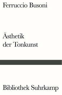 Entwurf einer neuen Ästhetik der Tonkunst