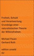Freiheit, Schuld und Verantwortung