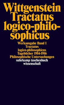 Tractatus logico-philosophicus. Tagebücher 1914 - 1916. Philosophische Untersuchungen voorzijde