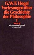 Vorlesungen über die Geschichte der Philosophie I