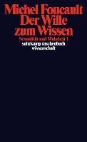 Sexualität und Wahrheit 1. Der Wille zum Wissen voorzijde