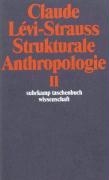 Strukturale Anthropologie II