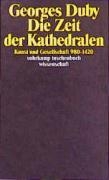 Die Zeit der Kathedralen