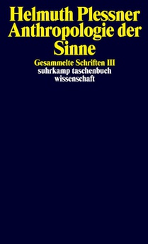 Gesammelte Schriften 3. Anthropologie der Sinne