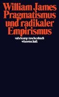Pragmatismus und radikaler Empirismus