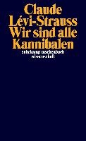 Wir sind alle Kannibalen