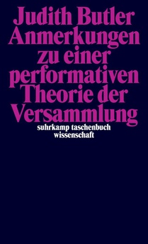 Anmerkungen zu einer performativen Theorie der Versammlung voorzijde