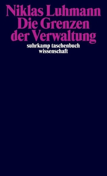 Die Grenzen der Verwaltung