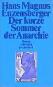 Der kurze Sommer der Anarchie