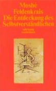 Die Entdeckung des Selbstverständlichen