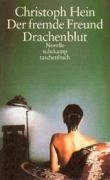 Der fremde Freund / Drachenblut