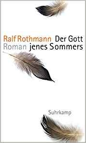 Der Gott jenes Sommers