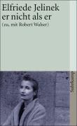 er nicht als er (zu, mit Robert Walser)