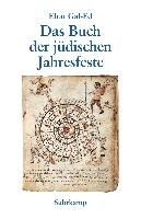 Das Buch der jüdischen Jahresfeste