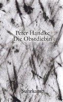 Die Obstdiebin oder Einfache Fahrt ins Landesinnere voorzijde