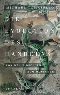 Die Evolution des Handelns