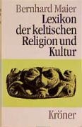 Lexikon der keltischen Religion und Kultur