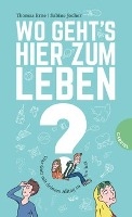 Wo geht's hier zum Leben?