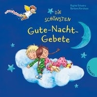 Dein kleiner Begleiter: Die schönsten Gute-Nacht-Gebete