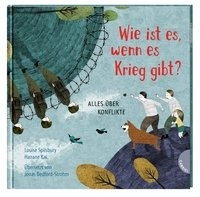 Weltkugel 3: Wie ist es, wenn es Krieg gibt?