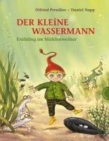 Der kleine Wassermann. Frühling im Mühlenweiher