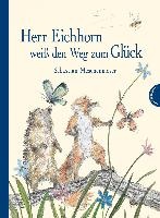 Herr Eichhorn weiß den Weg zum Glück