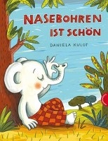 Nasebohren ist schön voorzijde