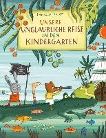 Unsere unglaubliche Reise in den Kindergarten voorzijde