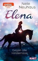 Elena - Ein Leben für Pferde 1: Gegen alle Hindernisse voorzijde