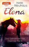 Elena - Ein Leben für Pferde 4: Das Geheimnis der Oaktree-Farm voorzijde