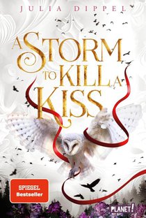 Die Sonnenfeuer-Ballade 2: A Storm to Kill a Kiss