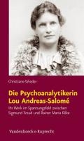 Die Psychoanalytikerin Lou Andreas-SalomA©