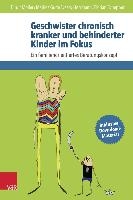 Geschwister Chronisch Kranker Und Behinderter Kinder Im Fokus