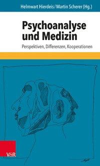 Psychoanalyse Und Medizin
