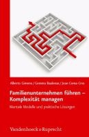 Familienunternehmen fuhren – Komplexitat managen
