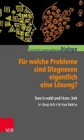 Für welche Probleme sind Diagnosen eigentlich eine Lösung? voorzijde