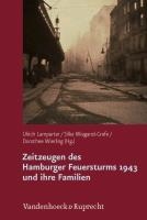 Zeitzeugen des Hamburger Feuersturms 1943 und ihre Familien voorzijde