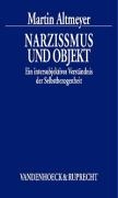 Narzissmus und Objekt