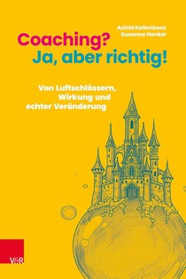 Coaching? Ja, aber richtig!