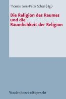 Die Religion des Raumes und die Räumlichkeit der Religion voorzijde