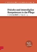 Ethische und interreligiöse Kompetenzen in der Pflege