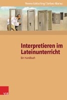 Interpretieren im Lateinunterricht