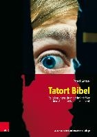 Tatort Bibel