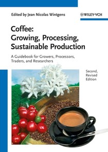 Coffee - Growing, Processing, Sustainable Production voorzijde