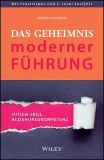 Das Geheimnis moderner Fuhrung