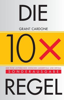 Die 10X-Regel