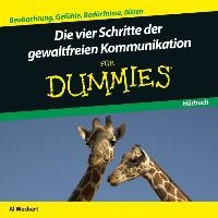 Die Vier Schritte der Gewaltfreien Kommunikation für Dummies Hörbuch