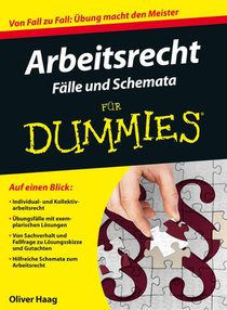 Arbeitsrecht Falle und Schemata fur Dummies