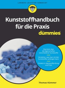 Kunststoffhandbuch fur Dummies