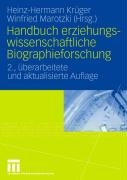 Handbuch Erziehungswissenschaftliche Biographieforschung